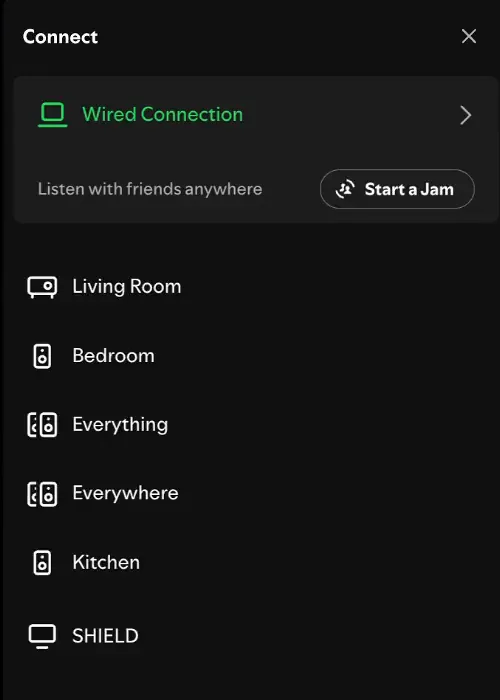 The current Connect panel: Wired Connection, a Start a Jam button, and a plain list of devices: Living Room, Bedroom, Everything, Everywhere, Kitchen and SHIELD.